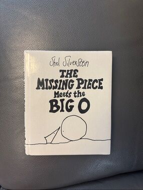 The Missing Piece Meets the Big O by - Gray Hard Cover  Book Shel Silverstein